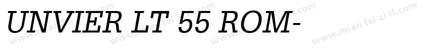 UNVIER LT 55 ROM字体转换